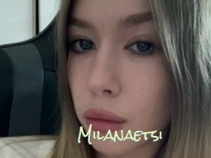 Milanaetsi