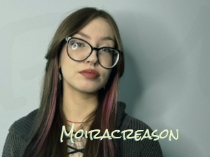 Moiracreason