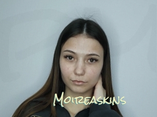 Moireaskins