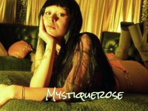 Mystiquerose