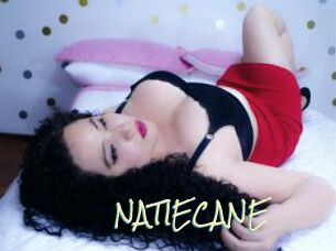 NATIECANE