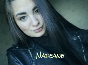 Nadeane