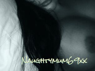 Naughtymum69xx