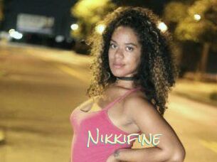 Nikkifine