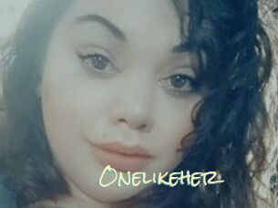 Onelikeher