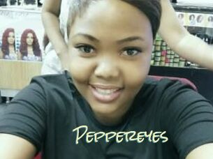 Peppereyes