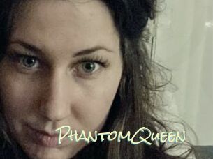 PhantomQueen