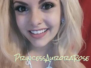 PrincessAuroraRose