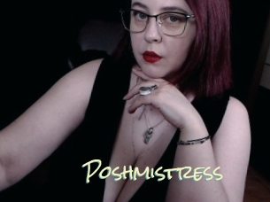 Poshmistress