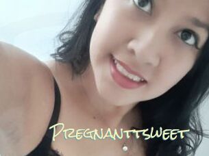 Pregnanttsweet