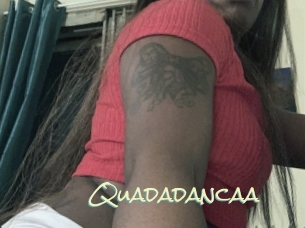 Quadadancaa