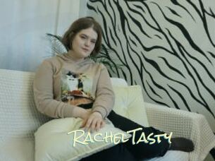 RachelTasty