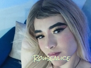 Rousealice