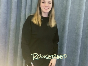 Rousereed