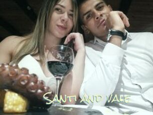 Santi_and_vale