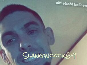 Slangincock69