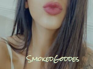 SmokedGoddes