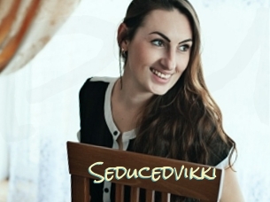 Seducedvikki