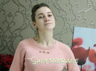 Supergrace