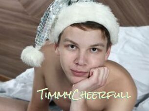 TimmyCheerfull