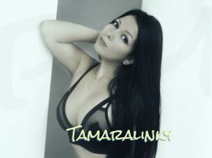 Tamaralinky