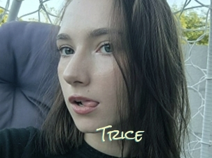 Trice