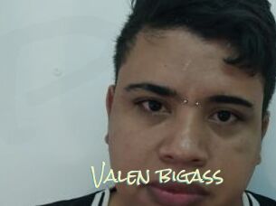 Valen_bigass