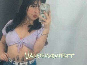 Valerisquirtt