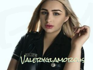 Valeryglamorous