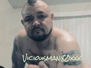 Viciousman80xxx