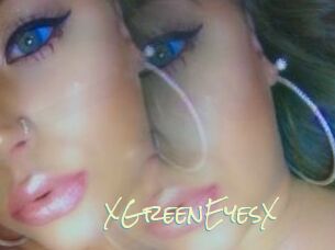 XGreenEyesX