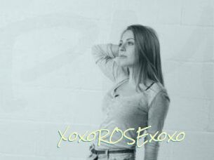 XoxoROSExoxo