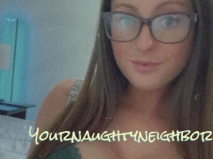 Yournaughtyneighbor